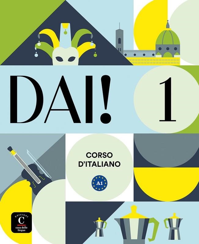 DAI! 1-  LIBRO DELLO STUDENTE+ESERCIZI | 9788419273314