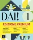 DAI! 1- PREMIUM LIBRO DELLO STUDENTE+ESERCIZI | 9788419273635