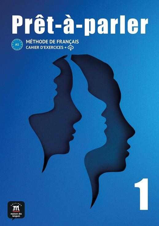 PRÊT-À-PARLER  1 CAHIER D´EXERCICES | 9788411570046