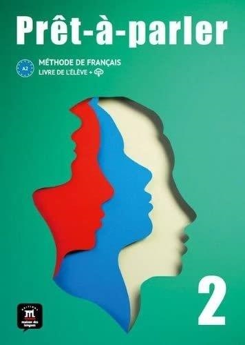 PRÊT-À-PARLER 2 LIVRE DE L´ÉLÈVE | 9788411570060