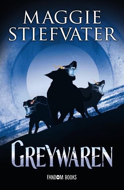 GREYWAREN | 9788418027420 | STIEFVATER, MAGGIE