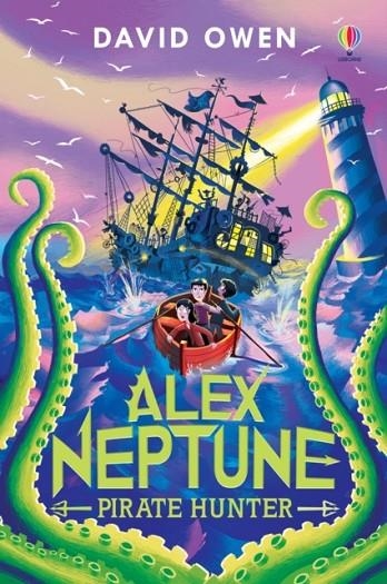 ALEX NEPTUNE 02: PIRATE HUNTER | 9781474999274 | DAVID OWEN