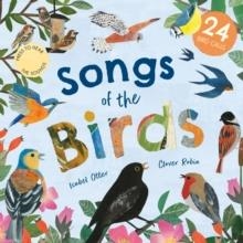 SONGS OF THE BIRDS | 9781838914929 | ISABEL OTTER