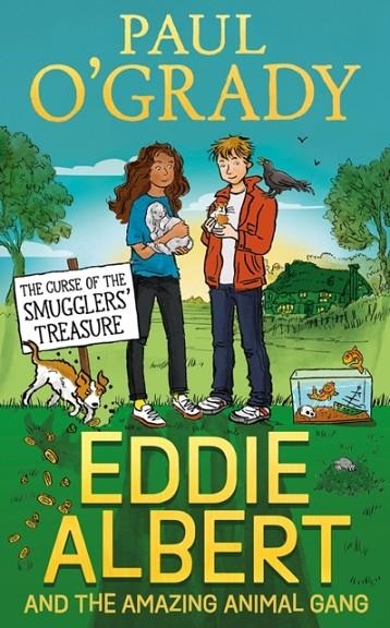 EDDIE ALBERT AND THE AMAZING ANIMAL GANG 02: THE CURSE OF THE SMUGGLERS' TREASURE | 9780008446871 | PAUL O'GRADY