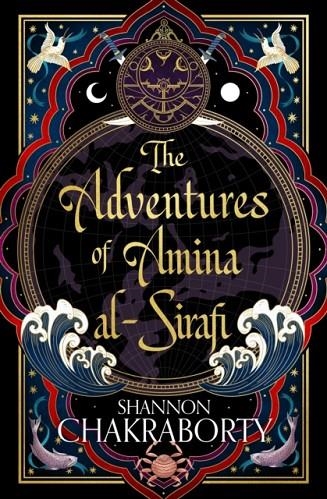 THE ADVENTURES OF AMINA AL-SIRAFI | 9780008381356 | SHANNON CHAKRABORTY