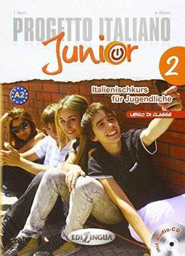 PROGETTO ITALIANO JUNIOR 2 FÜR DEUTSCHSPRACHIGE LERNER 
LIBRO DI CLASSE + AUDIO - PP. 120 | 9789606931062