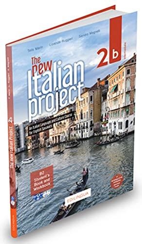 THE NEW ITALIAN PROJECT 2B
STUDENT’S BOOK & WORKBOOK + AUDIO + VIDEO - PP. 240 | 9788831496902
