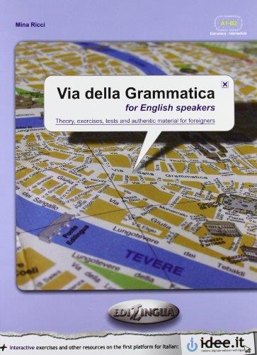 VIA DELLA GRAMMATICA FOR ENGLISH SPEAKERS - PP. 312 | 9789606930508