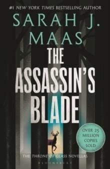 THE ASSASSIN'S BLADE | 9781526635235 | SARAH J MAAS