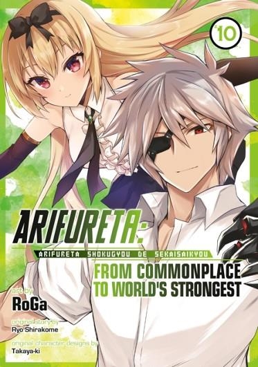 ARIFURETA: FROM COMMONPLACE TO WORLD'S STRONGEST (MANGA) VOL. 10 : 10 | 9781685794835 |  RYO SHIRAKOME