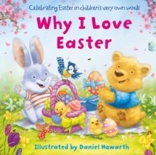 WHY I LOVE EASTER | 9780008519308 | DANIEL HOWARTH