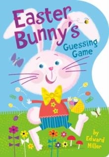 EASTER BUNNY'S GUESSING GAME | 9780593486702 | EDWARD III MILLER