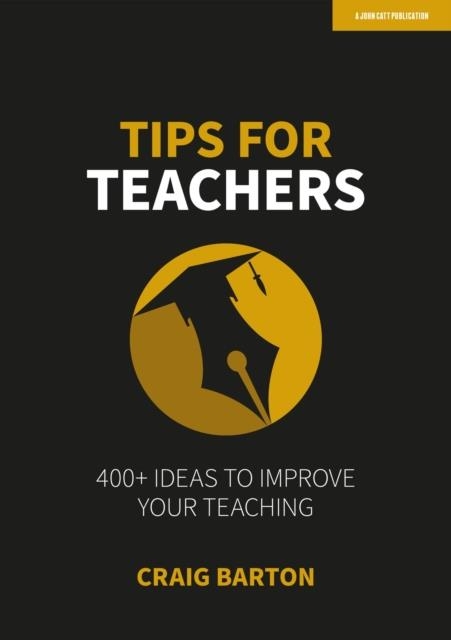 TIPS FOR TEACHERS  | 9781915261472 | CRAIG BARTON