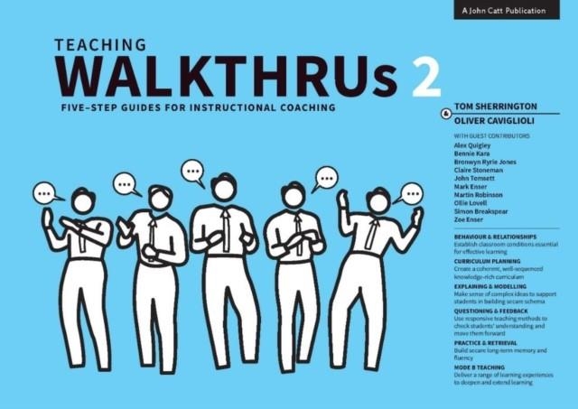 TEACHING WALKTHRUS 2: FIVE-STEP GUIDES TO INSTRUCTIONAL COACHING | 9781913622473 | TOM SHERRINGTON