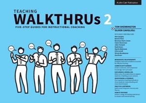 TEACHING WALKTHRUS 2: FIVE-STEP GUIDES TO INSTRUCTIONAL COACHING | 9781913622473 | TOM SHERRINGTON