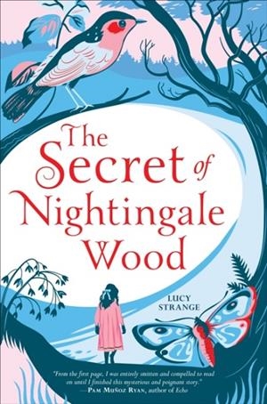THE SECRET OF NIGHTINGALE WOOD | 9781338157475 | LUCY STRANGE