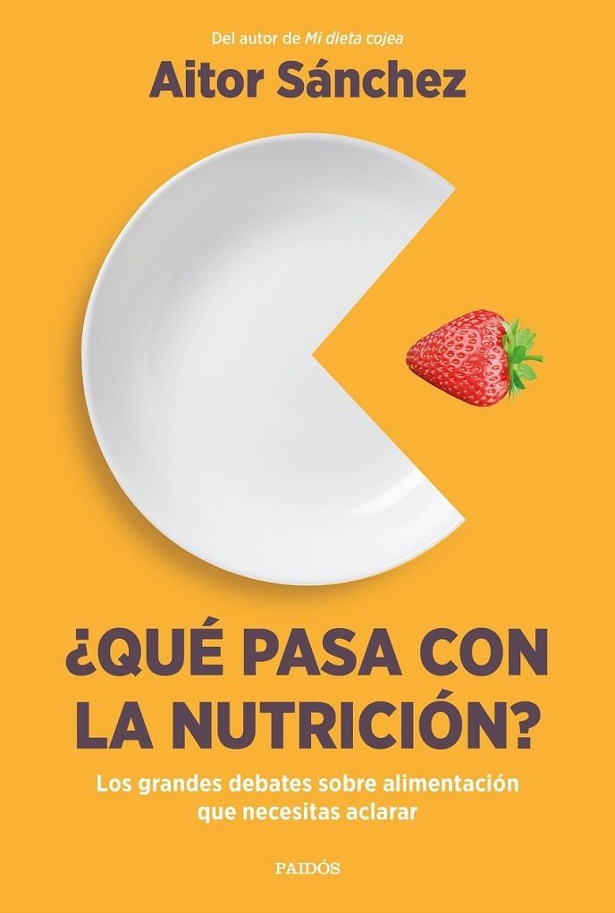 ¿QUÉ PASA CON LA NUTRICIÓN? | 9788449340420