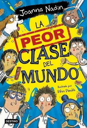 LA PEOR CLASE DEL MUNDO | 9788408267065