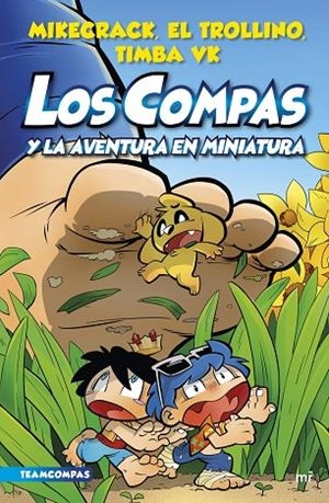 COMPAS 8. LOS COMPAS Y LA AVENTURA EN MINIATURA | 9788427050136