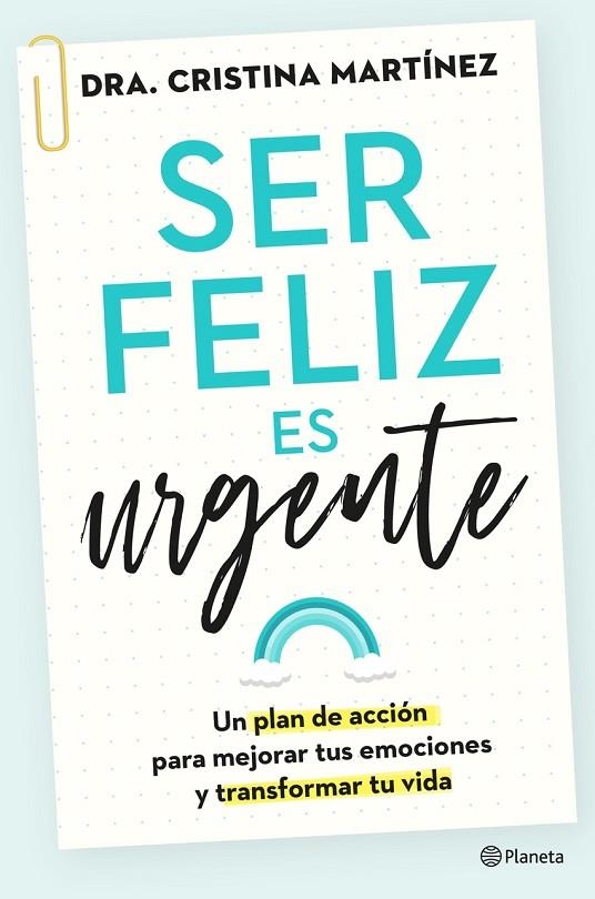 SER FELIZ ES URGENTE | 9788408266808