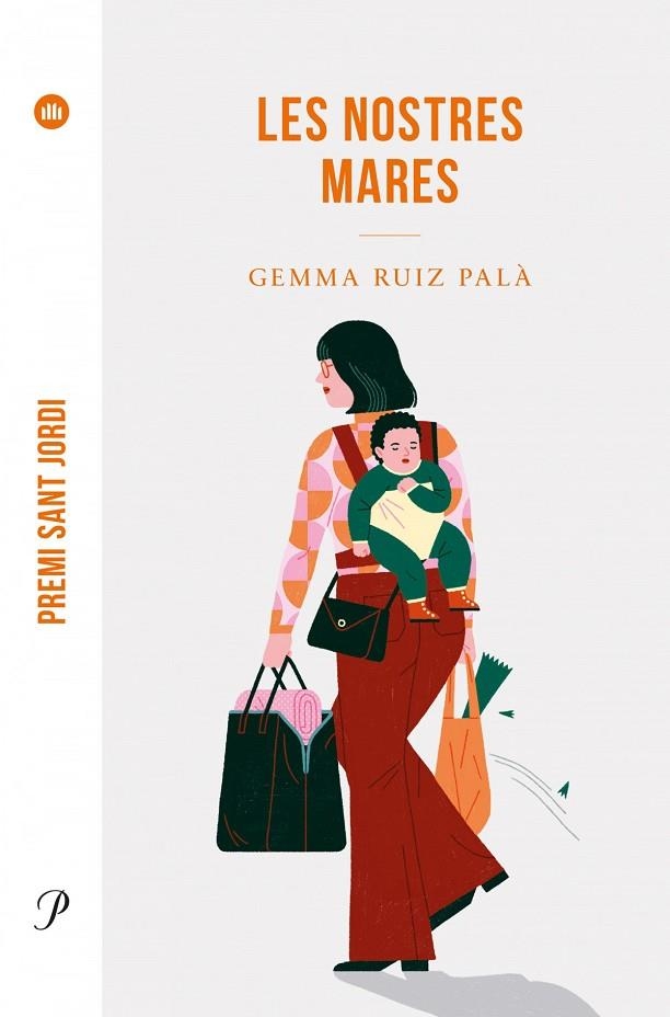 LES NOSTRES MARES - PREMI SANT JORDI 2022 | 9788475889955 | GEMMA RUIZ PALÀ