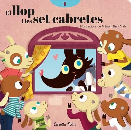 LES SET CABRETES I EL LLOP. AMB MECANISMES | 9788491378112 | MÀRIAM BEN-ARAB