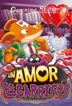 UN AMOR ESGARRIFOS | 9788413894577 | GERONIMO STILTON