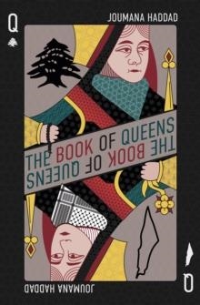 THE BOOK OF QUEENS | 9781623718473 | JOUMANA HADDAD 