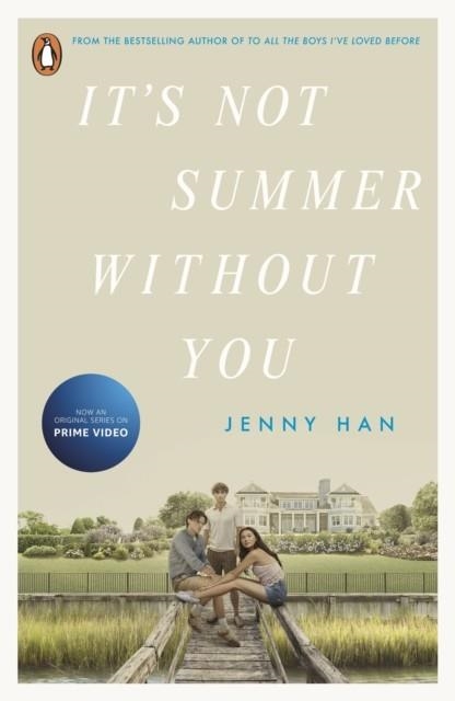 IT'S NOT SUMMER WITHOUT YOU : BOOK 2 IN THE SUMMER I TURNED PRETTY SERIES | 9780241636015 | JENNY HAN
