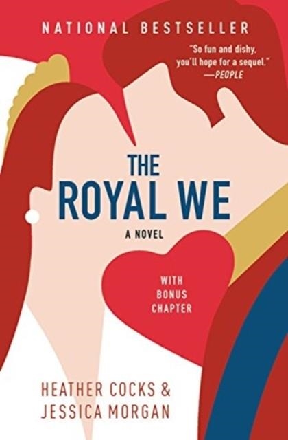 THE ROYAL WE (THE ROYAL WE #1) | 9781455557110 | HEATHER COCKS