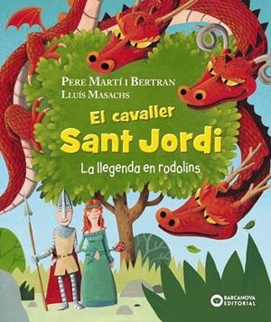 EL CAVALLER SANT JORDI. LA LLEGENDA EN RODOLINS | 9788448960056 | PERE MARTÍ I BERTRAN