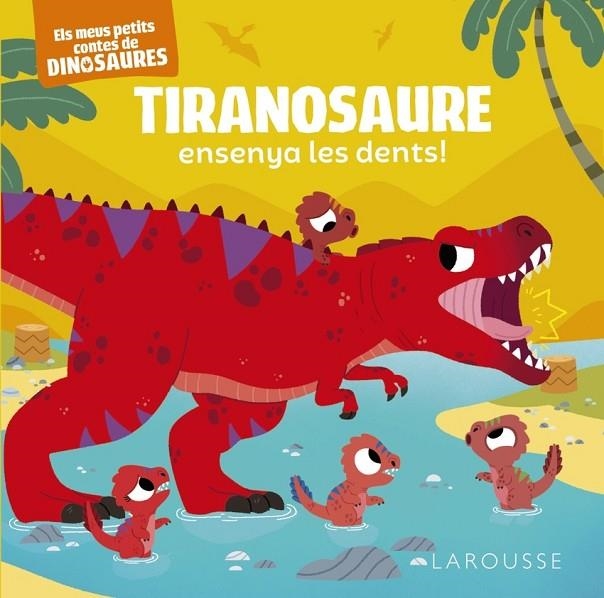 TIRANOSAURE ENSENYA LES DENTS! | 9788419250872 | STÉPHANE FRATTINI