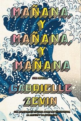 MAÑANA, Y MAÑANA, Y MAÑANA (ADN) | 9788411481489 | GABRIELLE ZEVIN