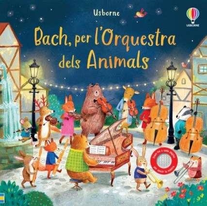 BACH PER L ORQUESTRA DELS ANIMALS | 9781803703152