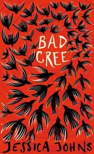 BAD CREE | 9781914484612 | JESSICA JOHNS