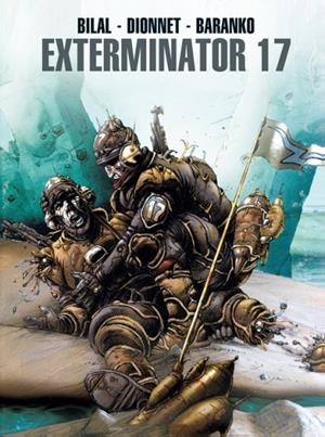 EXTERMINATOR 17 | 9781785867330 | ENKI BILAL