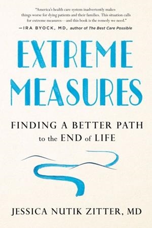 EXTREME MEASURES | 9780525533412 | JESSICA NUTIK ZITTER