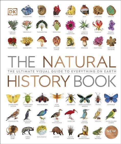 THE NATURAL HISTORY BOOK : THE ULTIMATE VISUAL GUIDE TO EVERYTHING ON EARTH | 9780241393345 | DK