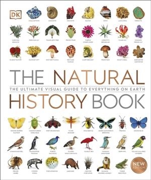 THE NATURAL HISTORY BOOK : THE ULTIMATE VISUAL GUIDE TO EVERYTHING ON EARTH | 9780241393345 | DK