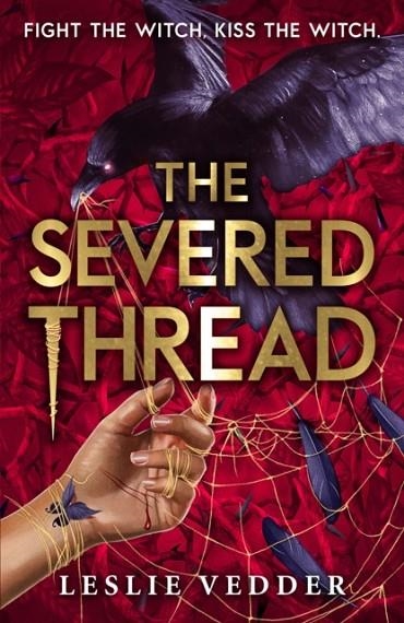 THE SEVERED THREAD | 9781444966565 | LESLIE VEDDER