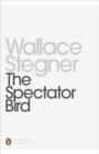 THE SPECTATOR BIRD | 9780141392325 | WALLACE STEGNER