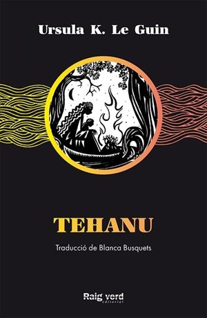TEHANU - CAT | 9788417925499 | RSULA K.LE GUIN