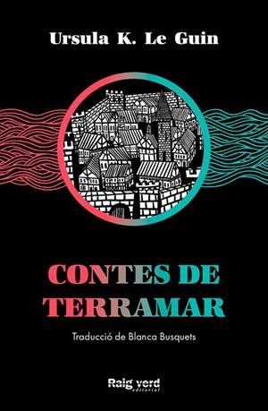 CONTES DE TERRAMAR - CAT | 9788417925574 | RSULA K.LE GUIN
