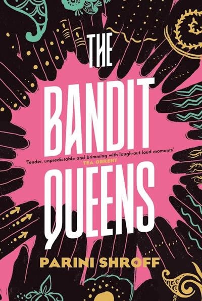 THE BANDIT QUEENS | 9781838957155 | PARINI SHROFF