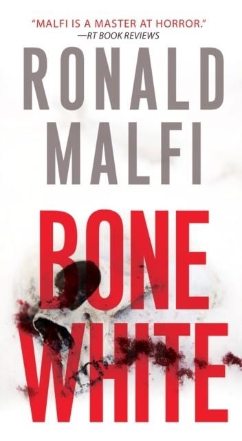 BONE WHITE | 9780786042432 | RONALD MALFI