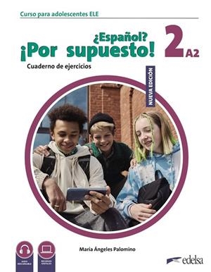 NUEVO ¿ESPAÑOL ¡POR SUPUESTO! 2 (A2). CUADERNO DE EJERCICIOS | 9788490817926 | MARÍA ÁNGELES PALOMINO