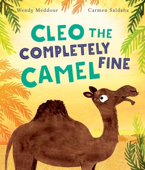 CLEO THE COMPLETELY FINE CAMEL | 9780192778550 | WENDY MEDDOUR