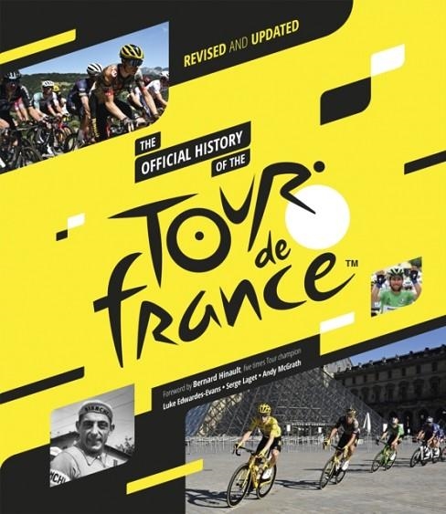 TOUR DE FRANCE: THE OFFICIAL HISTORY 2023 | 9781802795639 | LUKE EDWARDS-EVANS