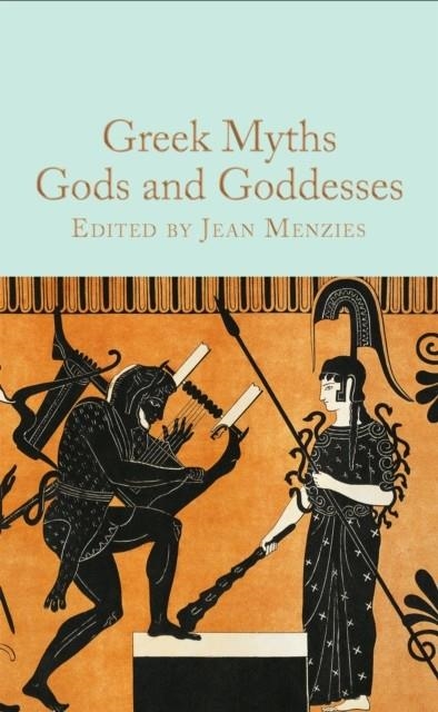 GREEK MYTHS: GODS AND GODDESSES | 9781529093346 | JEAN MENZIES (ED)