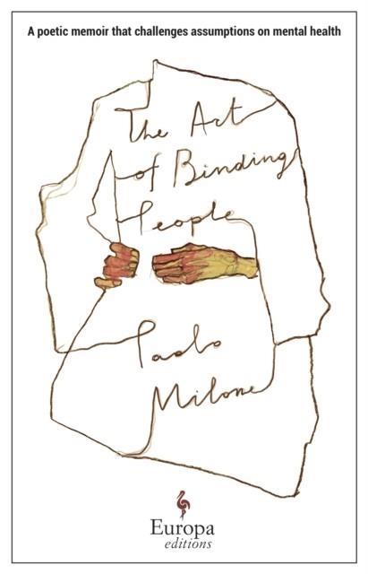 THE ART OF BINDING PEOPLE | 9781787704510 | PAOLO MILONE